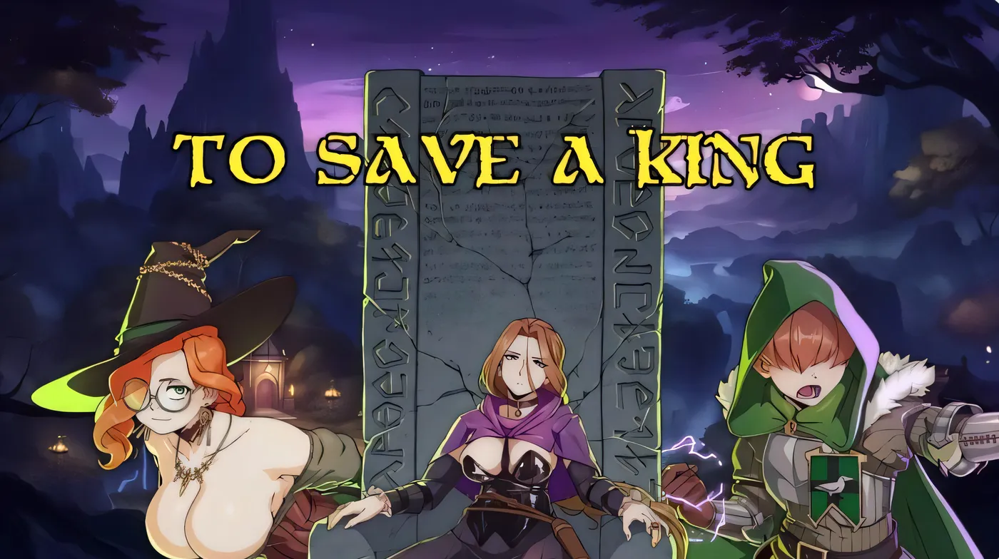 [PC+安卓]T14254 拯救国王 To Save a King V0.1 AI汉化 [新作/182M]-资源巴士