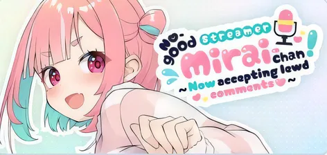 [PC游戏]T14575 傻乎乎主播蔚来！ぽんこつ生主ミライちゃん～えっちなコメント受付中～ STEAM官方中文版 [更新/1.3G]-资源巴士